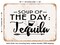 DECORATIVE METAL SIGN - Soup of the Day Tequila - 2 - Vintage Rusty Look